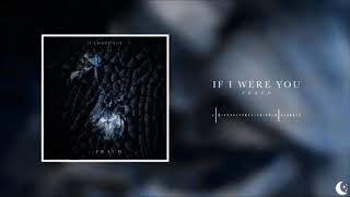 If I Were You - Fraud (Español)