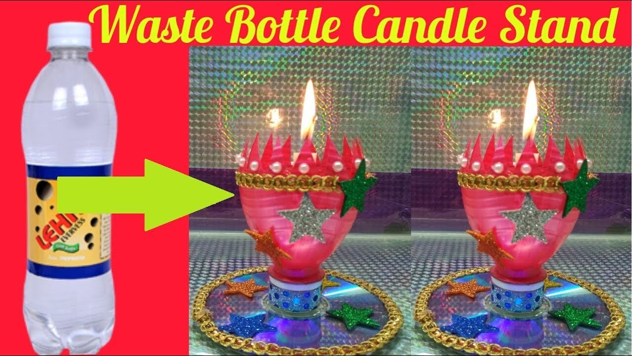 HOW TO MAKE CANDLE STAND BY WASTE PLASTIC BOTTLE YouTube