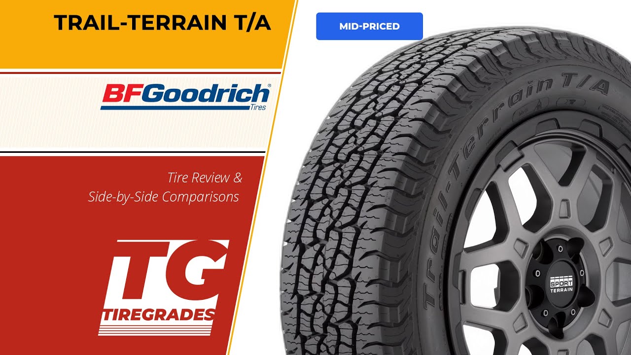 BFGoodrich Trail-Terrain T/A Tire Review & Alternatives - YouTube