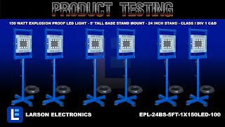 150 Watt Explosion Proof LED Light - 5' Tall Base Stand Mount - 24 Inch Stand - Class I Div 1 C&D