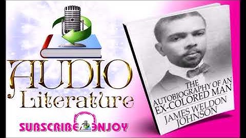 The Autobiography of an Ex-Colored Man || CHAPTER 1