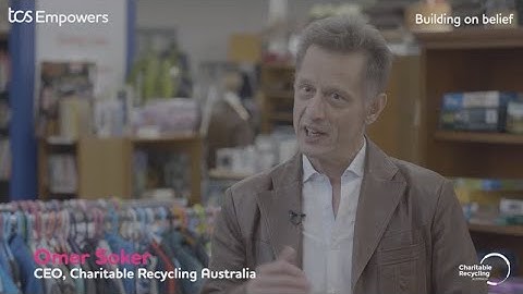 TCS Community Innovation Partner: Charitable Recycling Australia