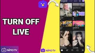 How To Turn Off Live On Nimo Tv App
