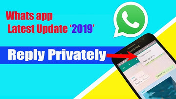 Whatsapp new feature - How to reply Privately on whatsapp Group | Send Privately on whatsapp group