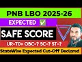 PNB LBO CUT OFF 2025 😱 | PNB LBO EXPECTED CUT OFF 2025-26 | SAFE SCORE | EXAM ANALYSIS #banking #lbo