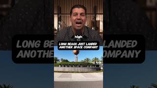 Long Beach Just Landed Another Space Company