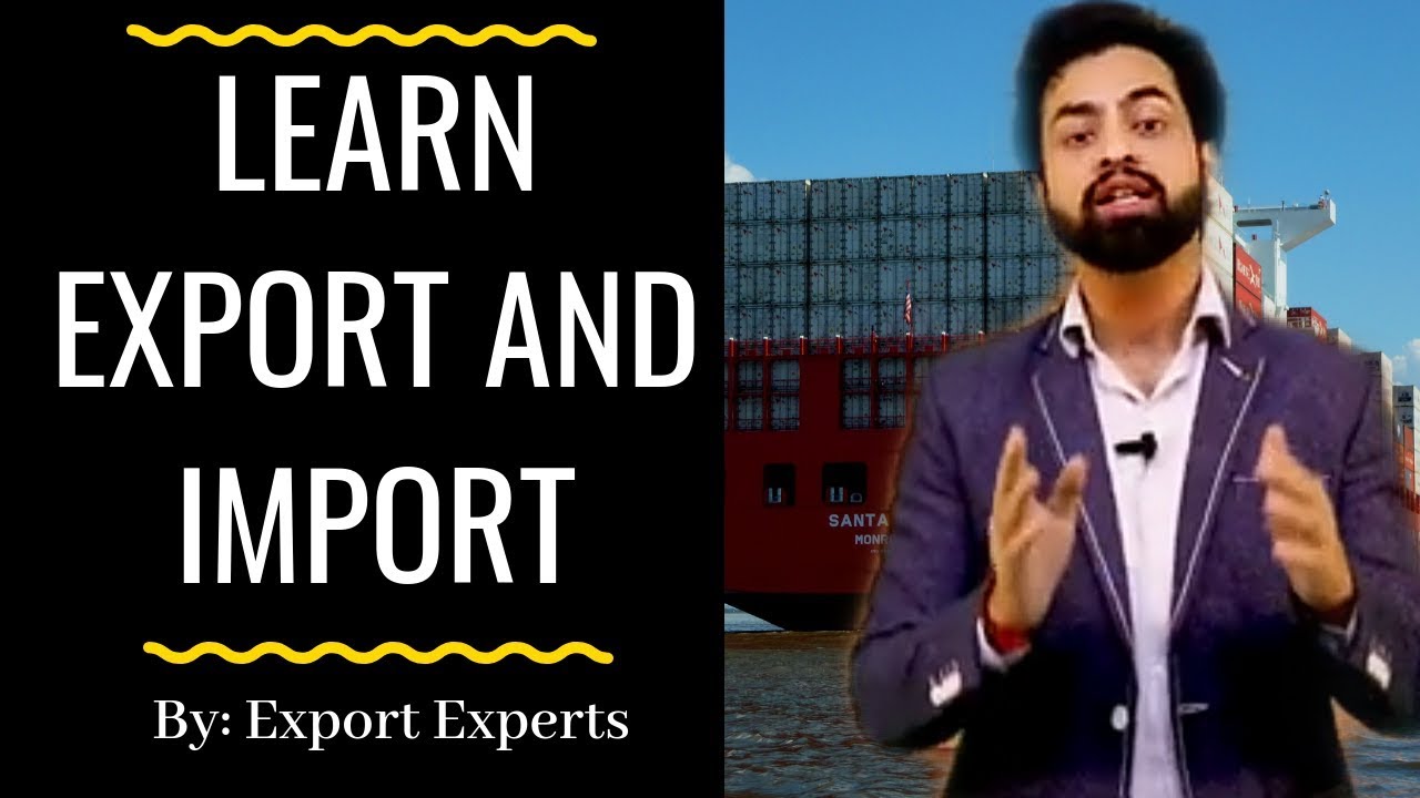 Import Export Business,How to Start Import and Export Business By # ...