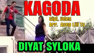 KAGODA-DIYAT SYLOKA (Original Musik & Video)