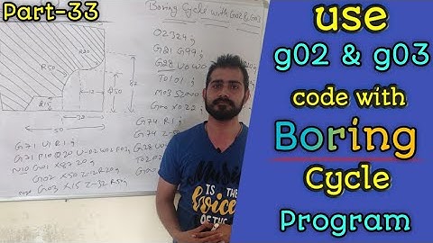 cnc programming ||  g02 & g03 in boring cycle || boring cycle