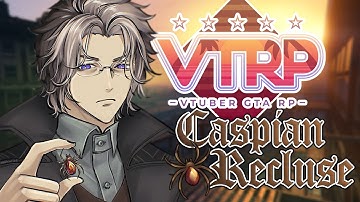 Caspian Recluse; The Hunt is On【GTA V #VTRP】