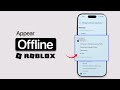 How To Appear Offline In Roblox?