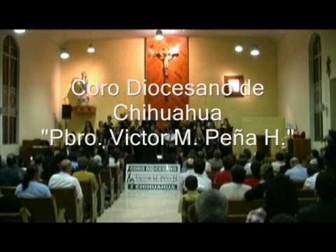 Coro Diocesano de Chihuahua - O Sanctissima.wmv