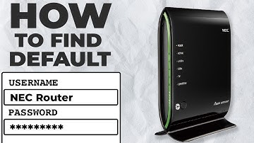 How to find Default username and Password | NEC