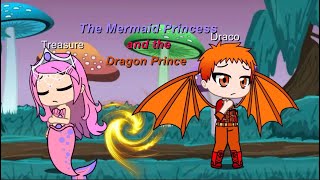 The Mermaid Princess and the Dragon Prince (GCMM)