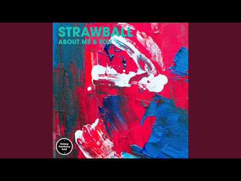 Strawball - The Holidays - Extended Mix