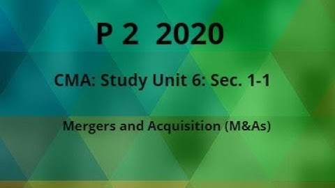 2020 p 2 CMA Unit  6 sec. 1-1