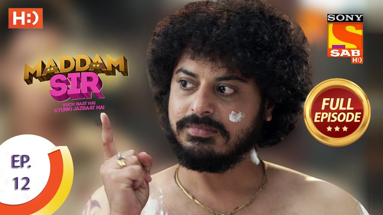 Maddam Sir   Ep 12   Full Episode   10th March 2020