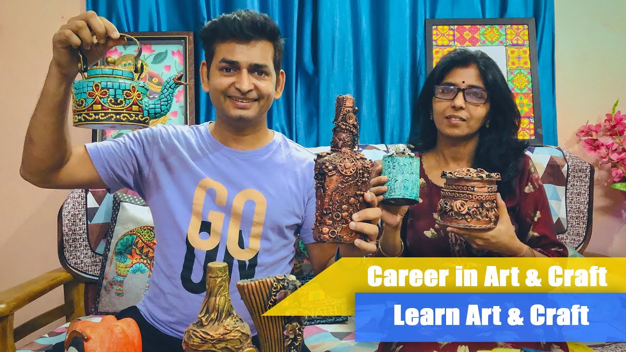 Career in Art and Craft An Interview of Craft Professional Learn