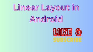 LinearLayout in Android in Tamil