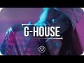 G-HOUSE MIX 2018 - Vol. 3 | GRSLY
