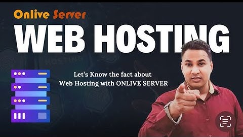 Get best Web Hosting Services in your Budget || Onlive Server