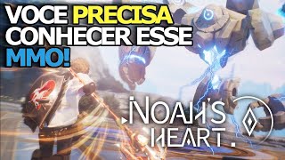 VOCE PRECISA CONHECER ESTE NOVO MMORPG MOBILE! Noah's Heart Chegando - Pre-Download &amp; Beta