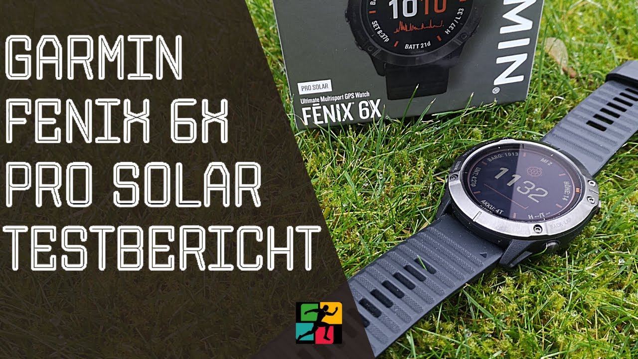 Test Garmin Fenix 6X Pro Solar Smartwatch – Sportcomputer und Offline-Navi  in einem -  Tests