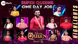 Super Queen 2 - One Day Job | Highlights | Ep 11 | Zee Telugu - 5:30 pm