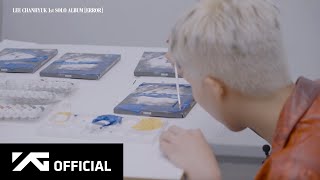 이찬혁 (Lee Chanhyuk) - 1St Solo Album [Error] Special Event Making Film