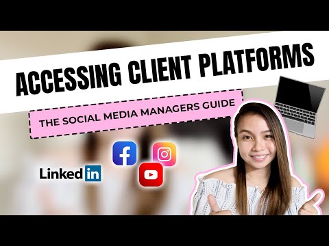 How to Access Clients' Accounts | THE SOCIAL MEDIA MANAGERS GUIDE TO ACCESSING CLIENT PLATFORMS [CC]