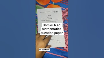 Bbmku b.ed mathematics question paper