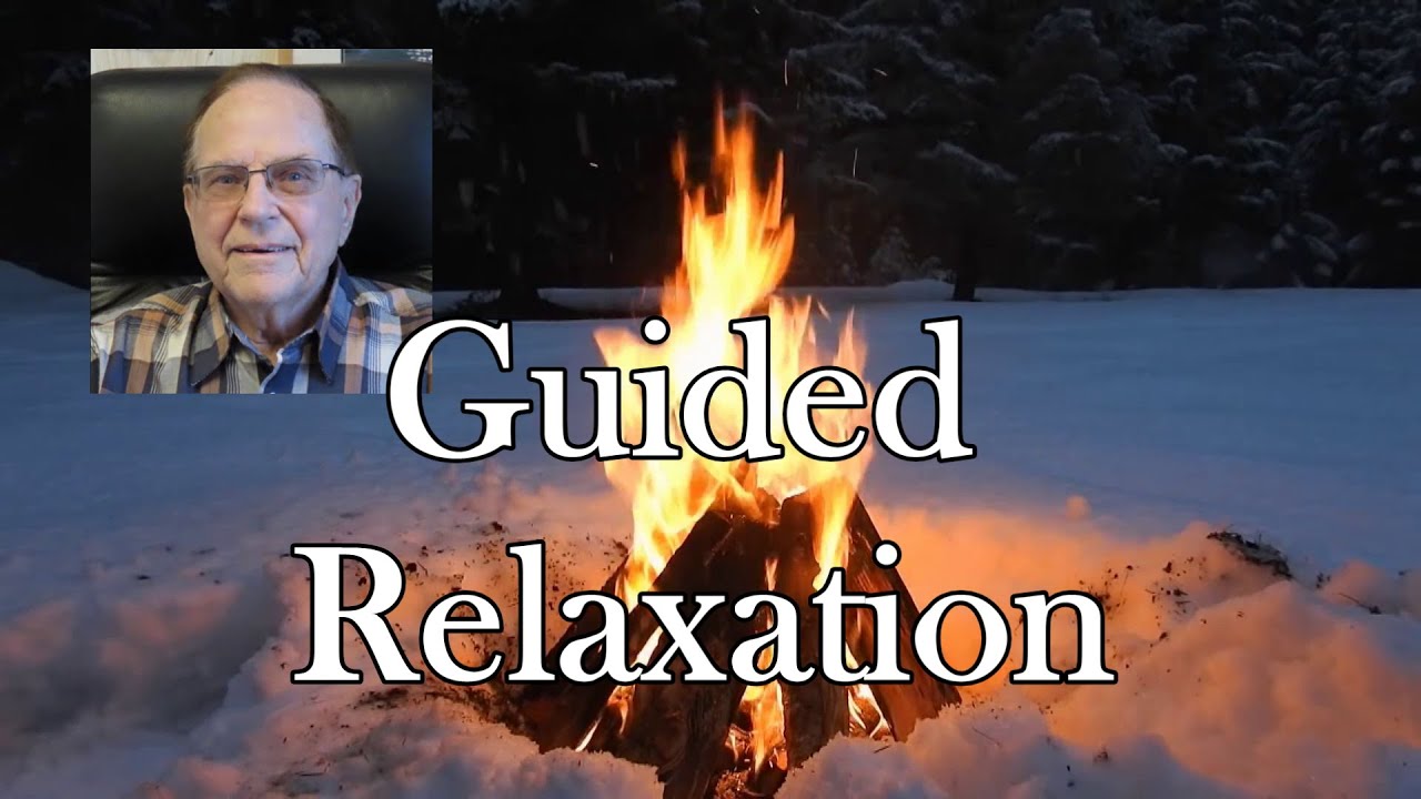 30 Minute Guided Relaxation | Dr Don E Miller | Winter Campfire Sounds (8hrs)