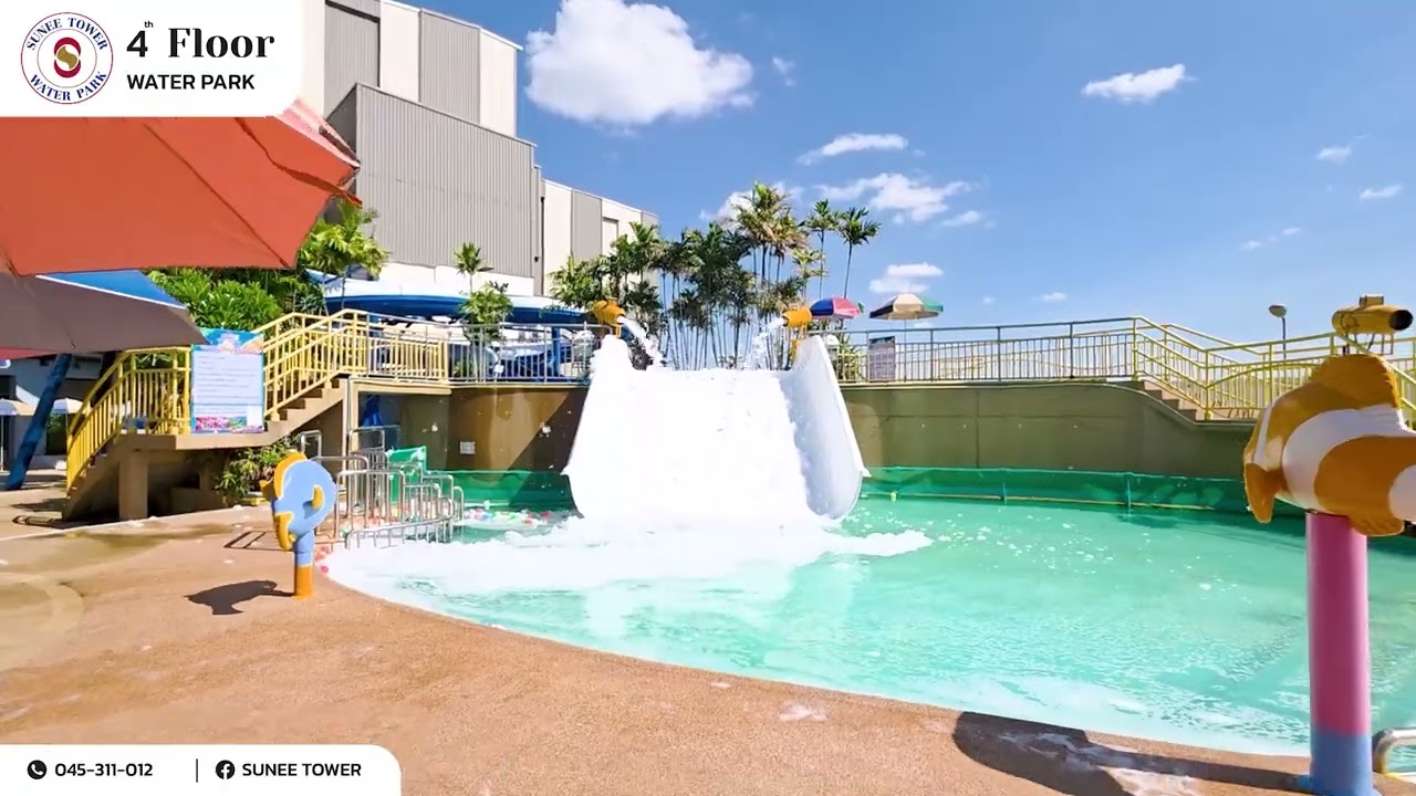 สวนน้ำสุนีย์ทาวเวอร์ Water Park @suneetower6917
