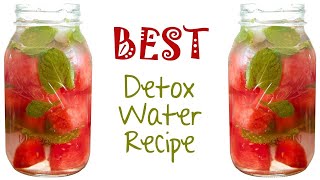 BEST Water Detox For Weight Loss