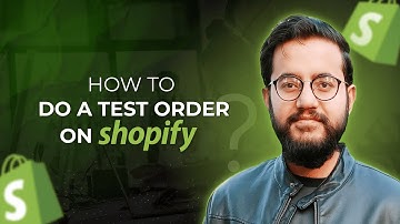 How to Do a Test Order on Shopify (Using Bogus Gateway Method)