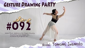 GESture DRAWing Party : #092 Tomomi Iwamoto/岩本 友美　－Video/Photo Reference for Figure Drawing－