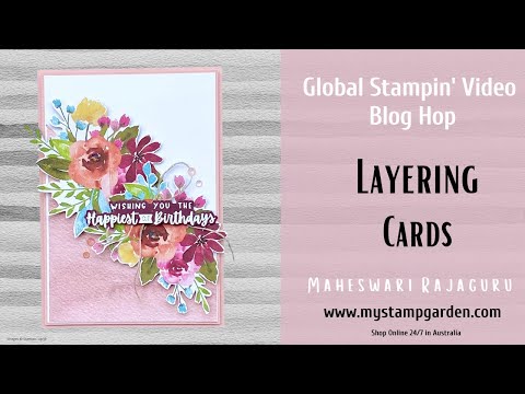 Global Stampin' Video Blog Hop - Layering Cards
