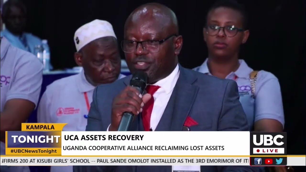 COOPERATIVES Uganda Cooperative Alliance Reclaiming Lost Assets 19/10/2022 YouTube