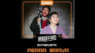 Nuevecito entrevista: Perra Brava
