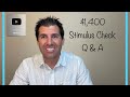 Q & A $1,400 Stimulus Check - Answering Your Questions - March 19