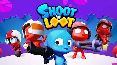Shoot N Loot : This is one of those games that you never get out of👍👍👌👌👌