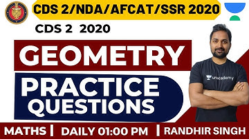 Geometry Practice Questions (Part-2) | Complete Geometry Questions | CDS 2 2020 | Randhir Singh