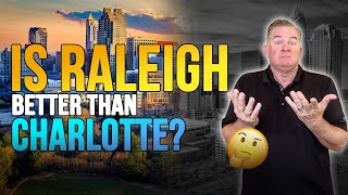Moving to Raleigh vs Charlotte? The TRUTH About NC&#39;s Biggest Rivalry