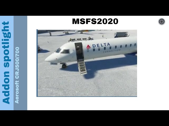 Flight Simulator 2020 - Addon spotlight - Aerosoft CRJ 550/700