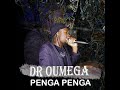 Dr Oumega - penga penga Mp3 Song