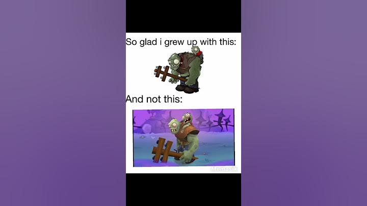 PVZ quick memes from my backyard