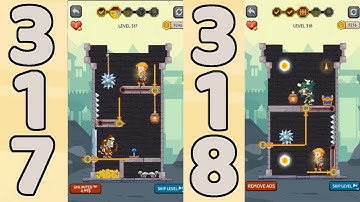 How to Loot - Pin Pull & Hero Rescue Level 317 & 318