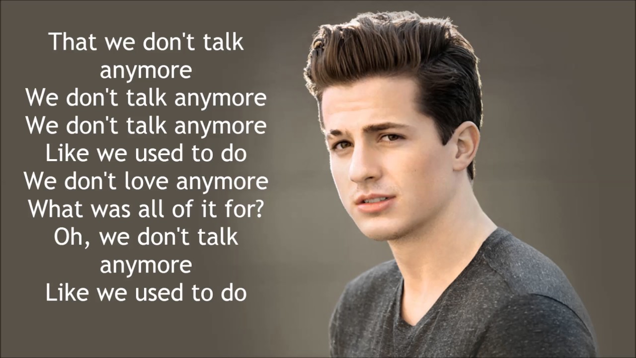 Charlie Puth - We Dont Talk Anymore ft Selena Gomez (Lyrics) - YouTube