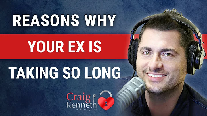 Why Is My Ex Taking So Long To Come Back?