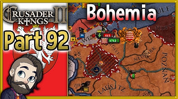 Crusader Kings 2 Holy Fury Bohemia Gameplay ▶ Part 92 🔴 Let